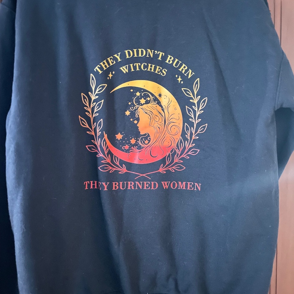 They Didn’t Burn Witches Crew Neck